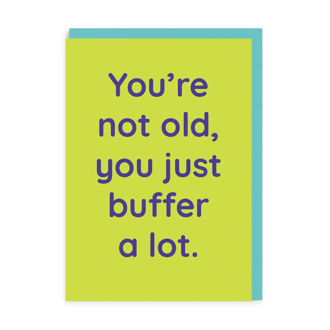 Not Old card