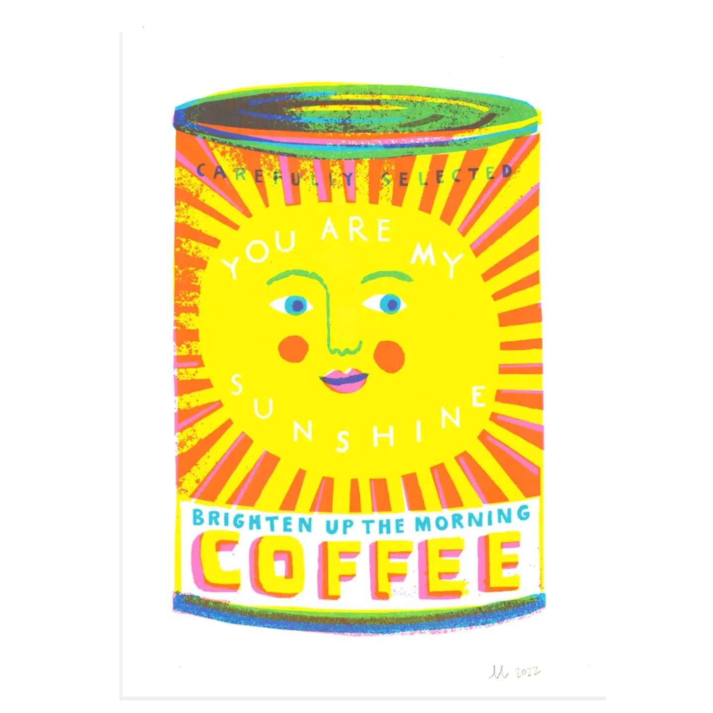 You Are My Sunshine Print