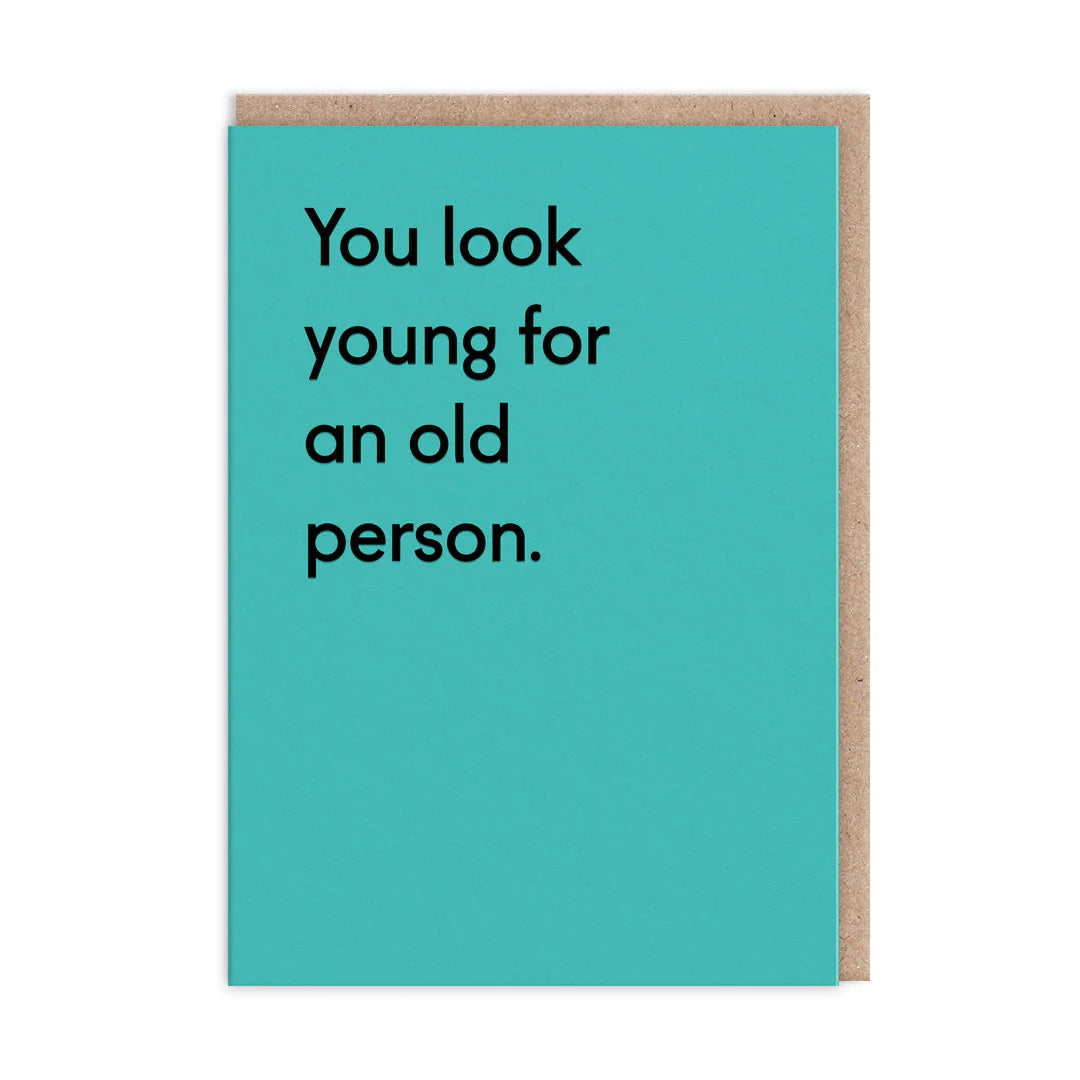 You Look Young card