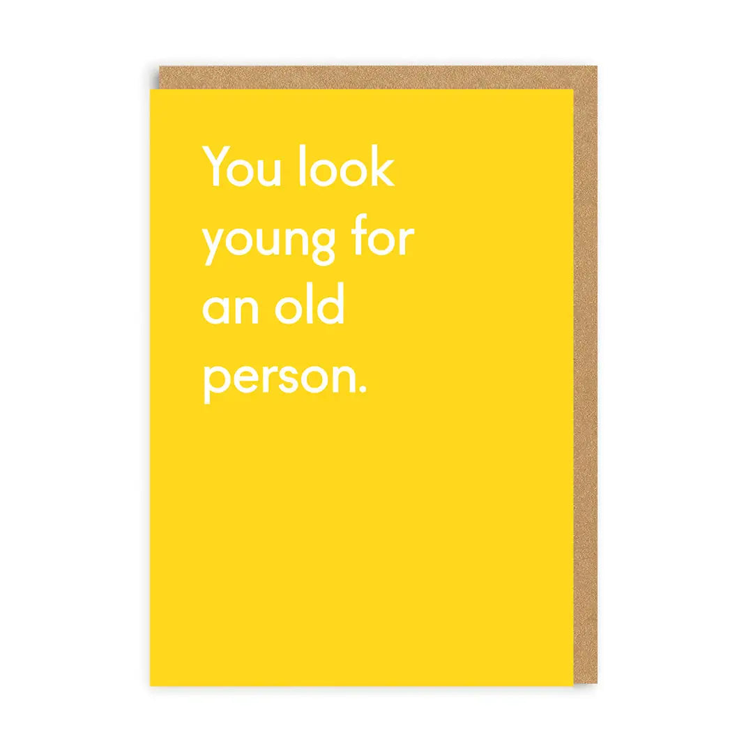 You Look Young card